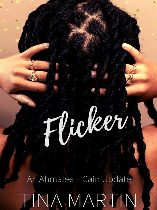 Title details for Flicker by Tina Martin - Available